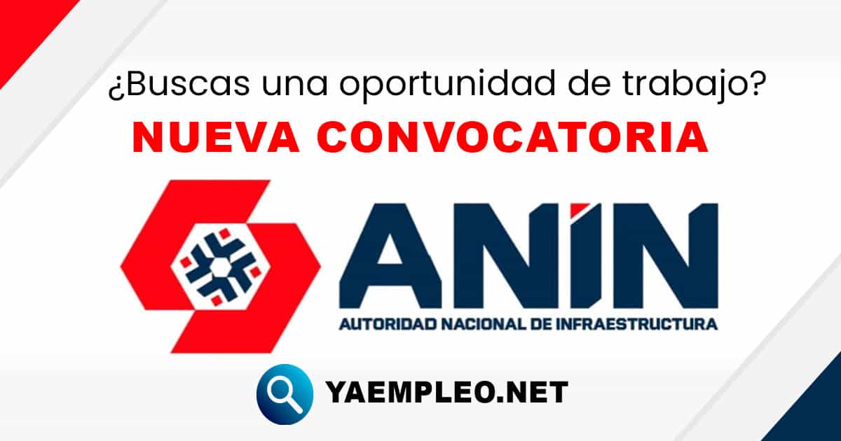 Convocatoria Autoridad Nacional de Infraestructura