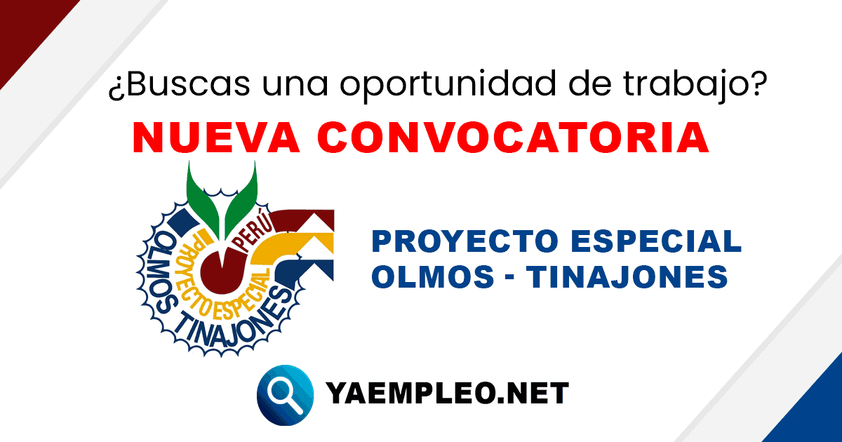 Proyecto Especial Olmos Tinajones - PEOT